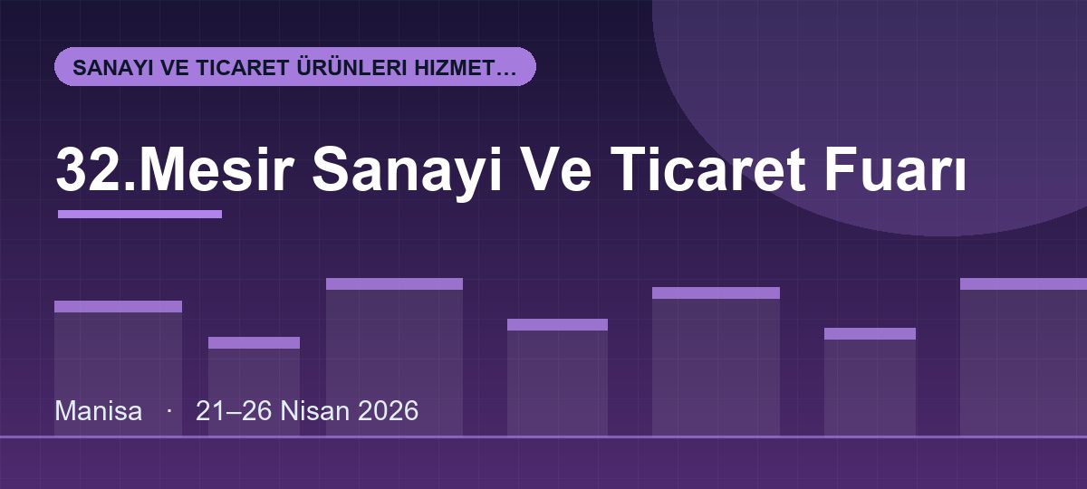 32.Mesir Sanayi Ve Ticaret Fuarı