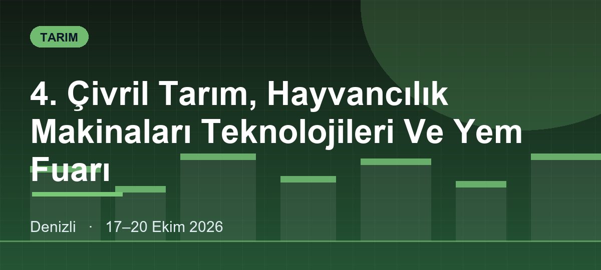 4. Çivril Tarım, Hayvancılık Makinaları Teknolojileri Ve Yem Fuarı
