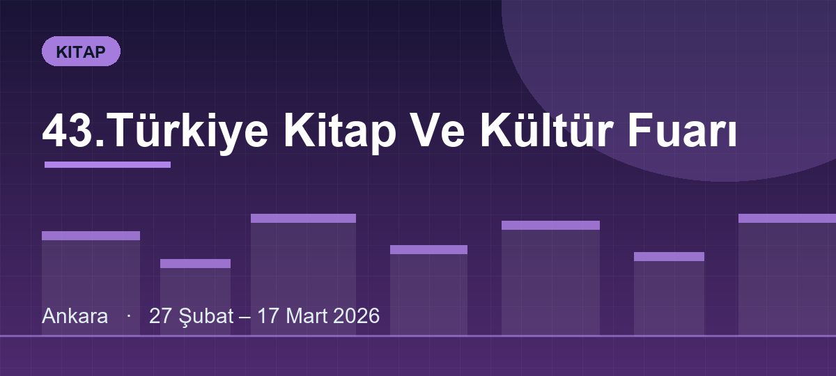 43.Türkiye Kitap Ve Kültür Fuarı