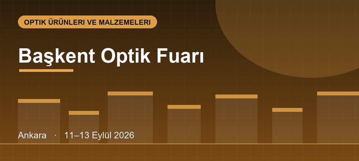 Başkent Optik Fuarı