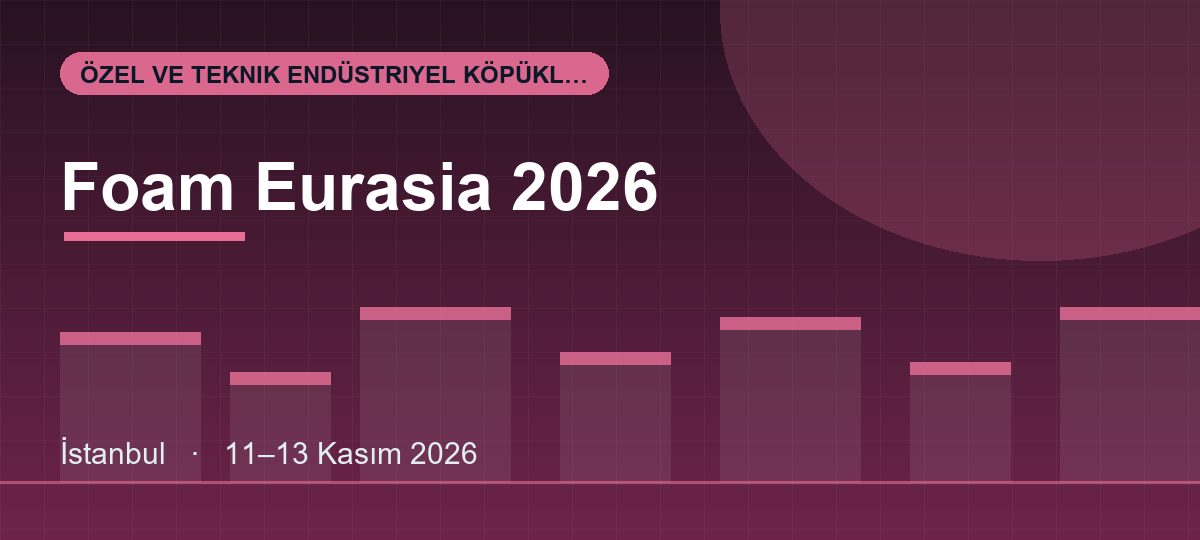 Foam Eurasia 2026