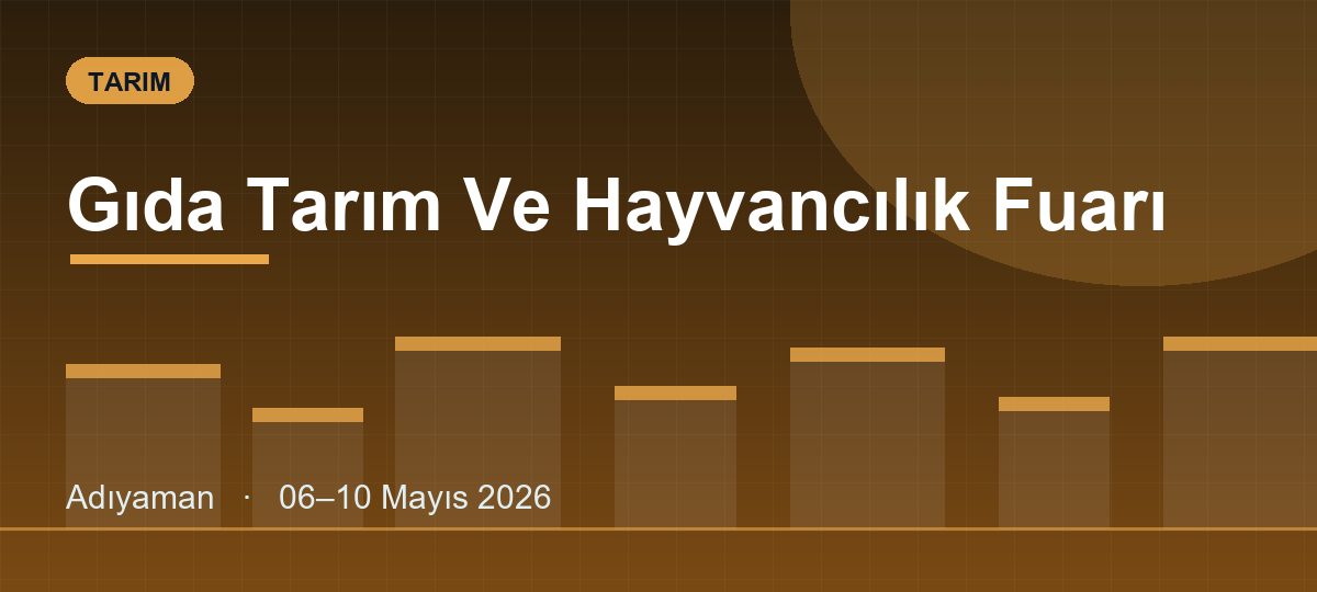 Gıda Tarım Ve Hayvancılık Fuarı