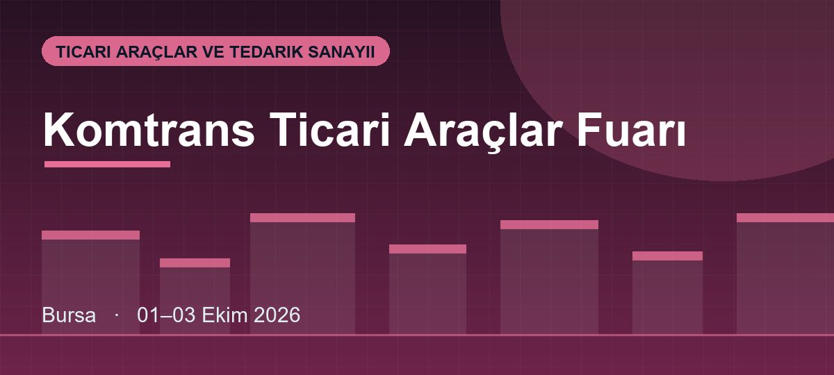 Komtrans Ticari Araçlar Fuarı
