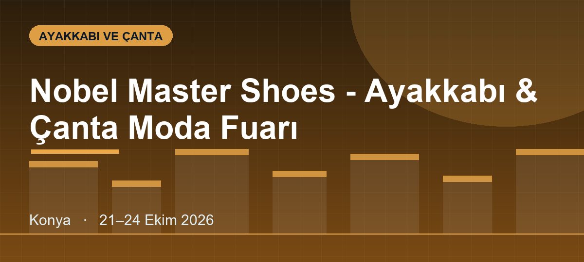 Nobel Master Shoes - Ayakkabı & Çanta Moda Fuarı