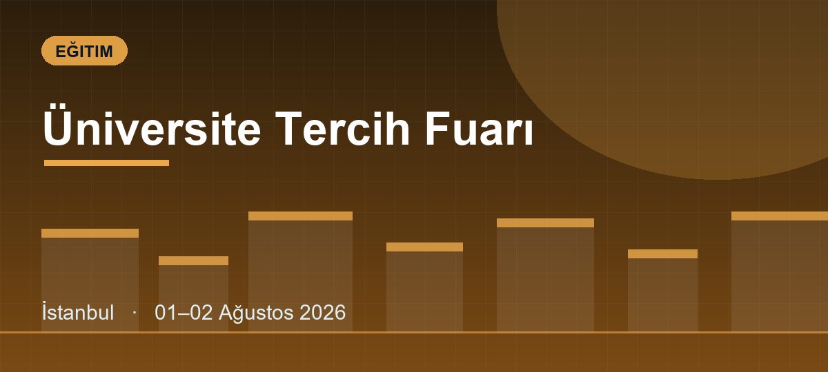 Üniversite Tercih Fuarı
