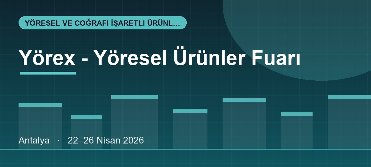 Yörex - Yöresel Ürünler Fuarı