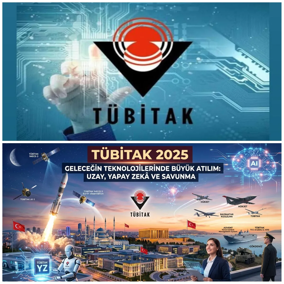 2025’te TÜBİTAK’tan Büyük Atılım: Uzay, Yapay Zekâ ve Savunma Teknolojilerinde Tarihi Başarılar.