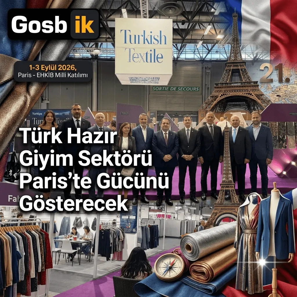 Türk Hazır Giyim Sektörü Paris’te Gücünü Gösterecek! 19 Türk Firması Premiere Vision 2026’da Sahne Alıyor
